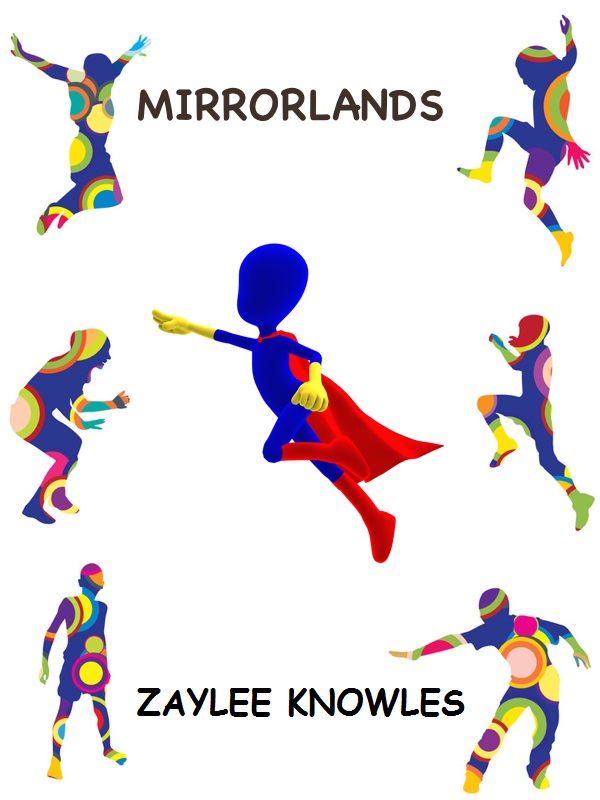 MirrorLands: A Reflection's Backpack Guide to the Mirrorlands