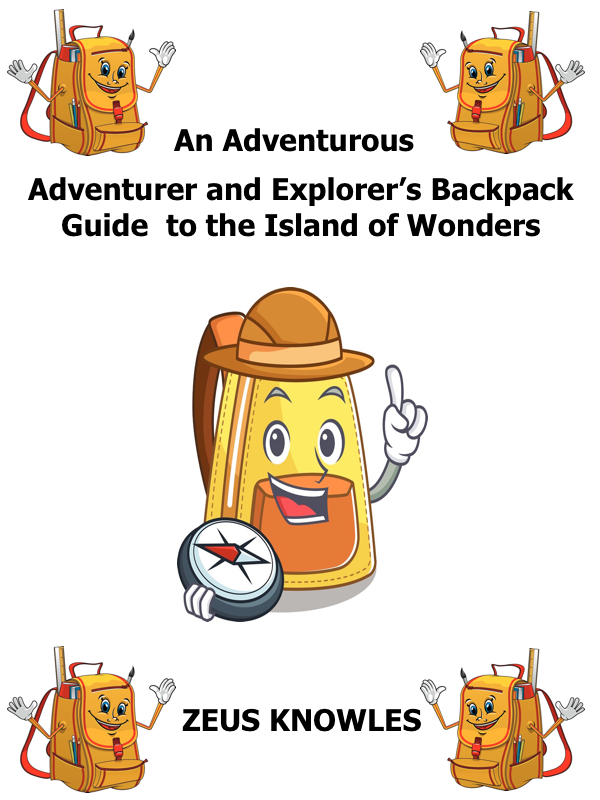 Adventure Trails of Mischief, Mystery and Courage From the Island of Wonders