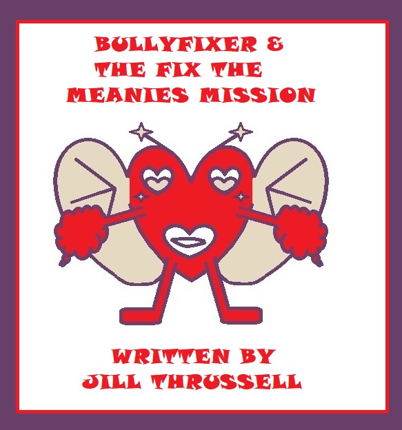 Heartland: Bullyfixer Toughheart & the Fix the Meanies Mission