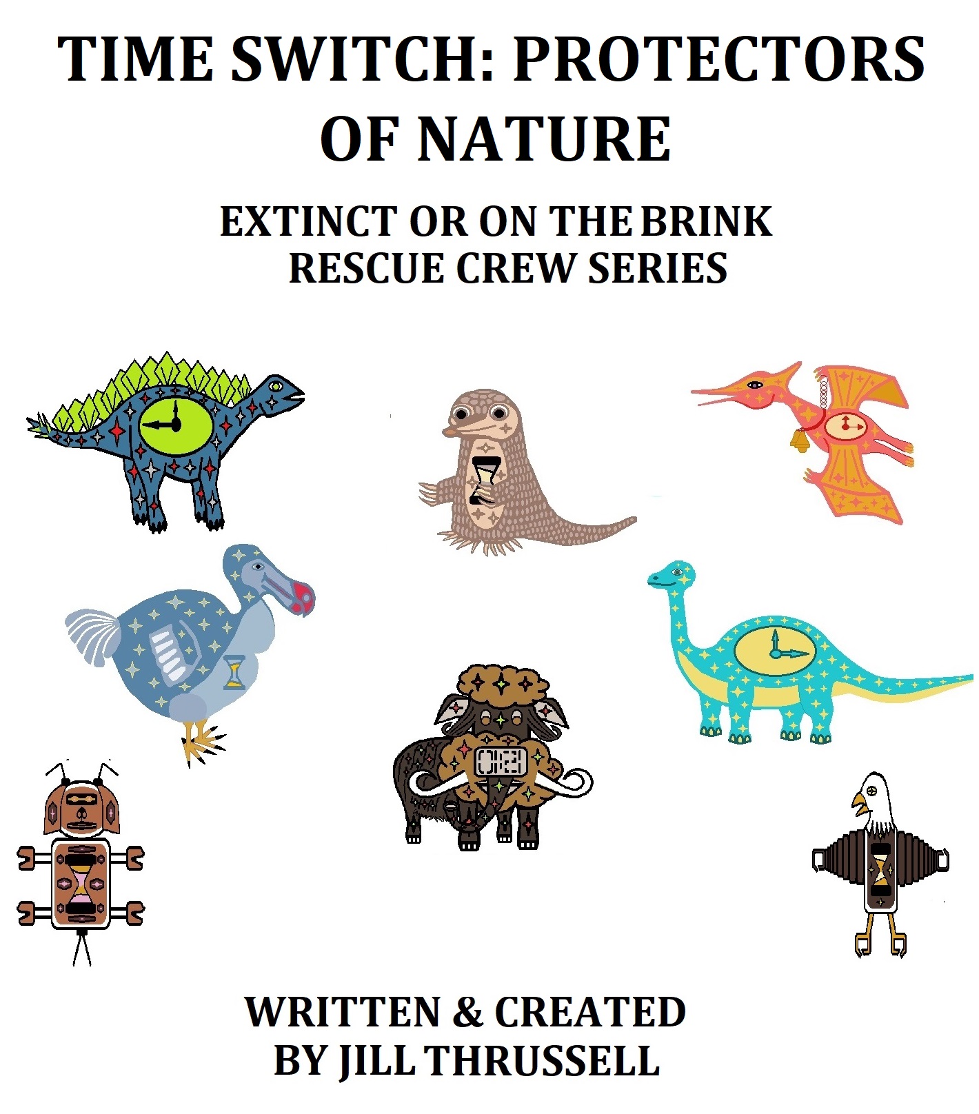 Protectors of Nature: Extinct or On the Brink Rescue Crew 
