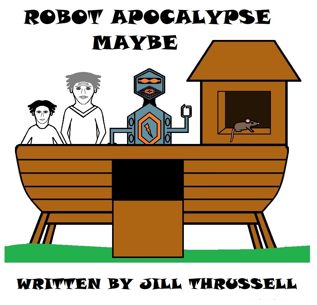 Robot Apocalypse Maybe
