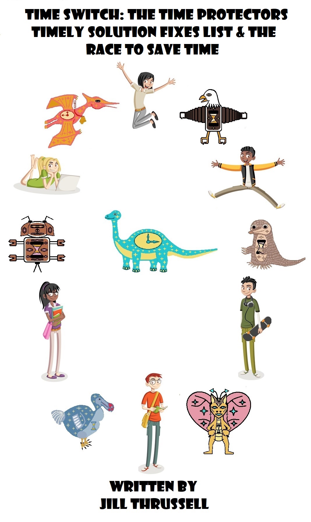 Time Switch: the Time Protectors, the Timely Solution Fixes List & the Race to Save Time