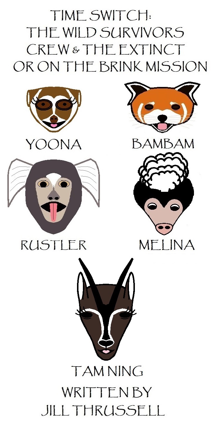 Time Switch: The Wild Survivors Crew & the Extinct or on the Brink Mission